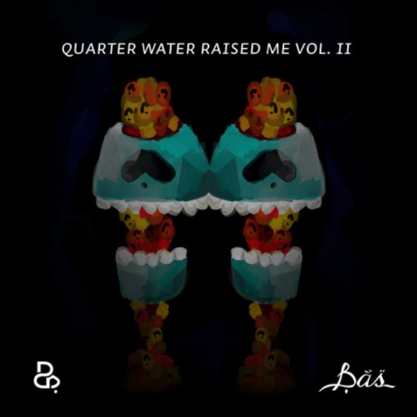 bas-quarter-water-raised-me-vol-ii-freelp